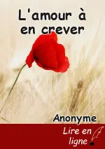 L'amour à en crever