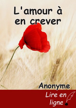 L'amour à en crever