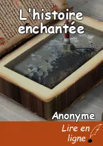 L'histoire enchantée