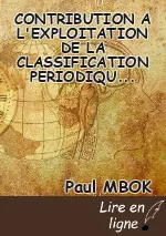 CONTRIBUTION A L'EXPLOITATION DE LA CLASSIFICATION PERIODIQUE DES ELEMENTS