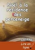 Noël à la résidence des perceneige
