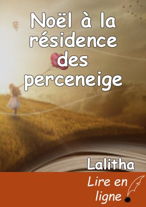 Noël à la résidence des perceneige