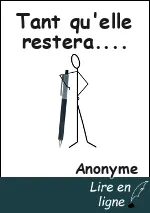 Tant qu'elle restera....