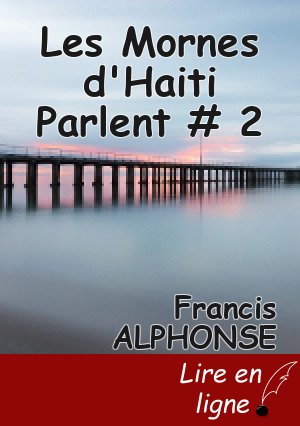Les Mornes d'Haiti Parlent # 2