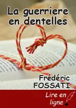 La guerriere en dentelles