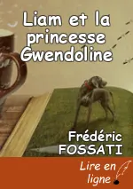 Liam et la princesse Gwendoline