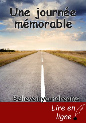 Une journée mémorable