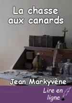 La chasse aux canards