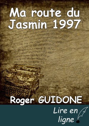 Ma route du Jasmin 1997