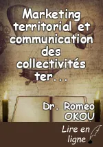 Marketing territorial et communication des collectivités territoriales en Côte d’Ivoire : le cas de la région du Goh