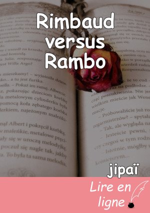 Rimbaud versus Rambo