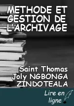 METHODE ET GESTION DE L’ARCHIVAGE
