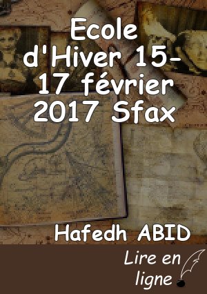 Ecole d'Hiver 15- 17 février 2017 Sfax