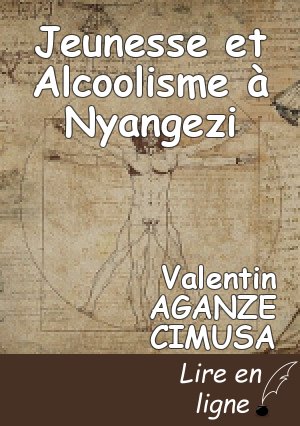 Jeunesse et Alcoolisme à Nyangezi
