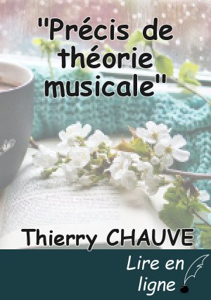 "Précis de théorie musicale"