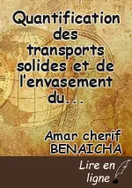 Quantification des transports solides et de l’envasement  du barrage de Foum El Gherza (Biskra)