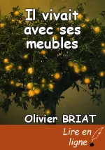Il vivait avec ses meubles