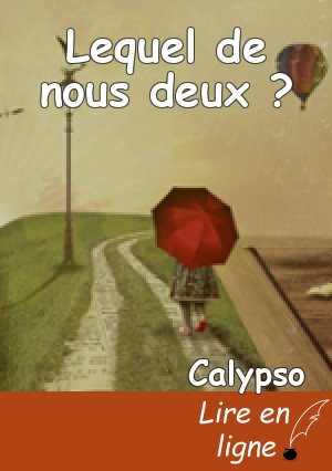 Lequel de nous deux ?