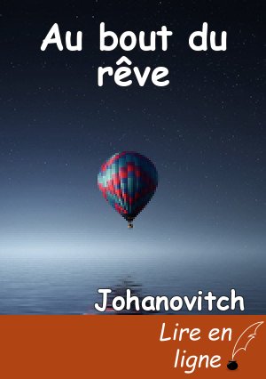 Au bout du rêve
