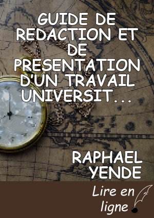GUIDE DE REDACTION ET DE PRESENTATION D’UN TRAVAIL UNIVERSITAIRE EN PSYCHOLOGIE