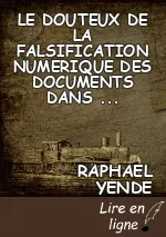 LE DOUTEUX DE LA FALSIFICATION NUMERIQUE DES DOCUMENTS DANS LE SECTEUR EDUCATIF EN RDC : les enjeux des NTIC