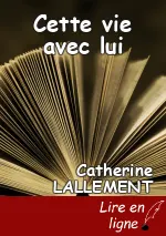Cette vie avec lui