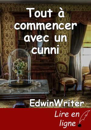 Tout à commencer avec un cunni