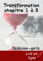 Transformation chapitre 1 à 3