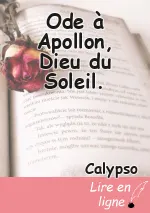 Ode à Apollon, Dieu du Soleil.