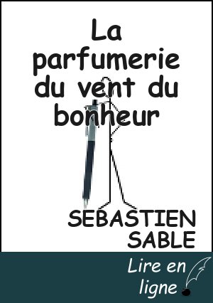 La parfumerie du vent du bonheur