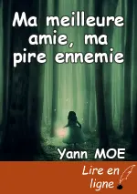 Ma meilleure amie, ma pire ennemie