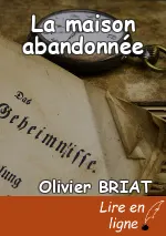 La maison abandonnée