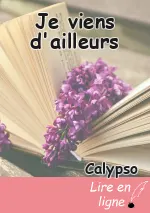 Je viens d'ailleurs