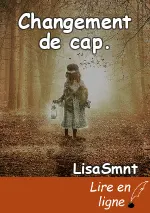 Changement de cap.