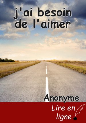 j'ai besoin de l'aimer