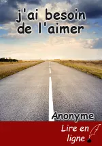 j'ai besoin de l'aimer