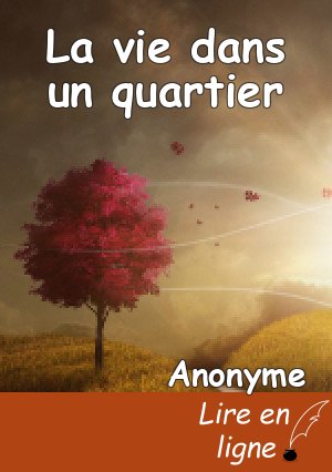 La vie dans un quartier