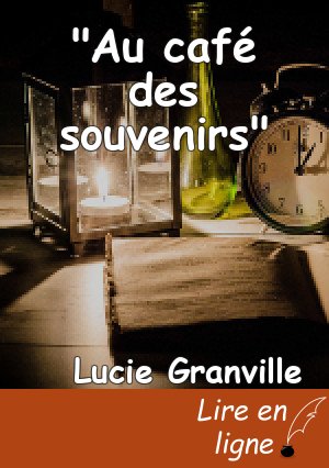 "Au café des souvenirs"