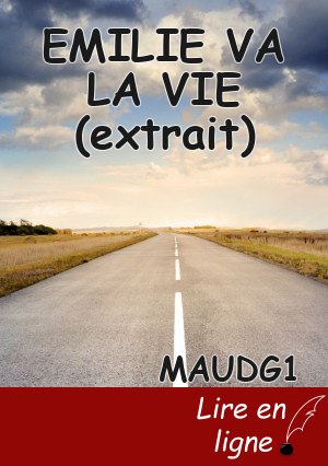 EMILIE VA LA VIE (extrait)