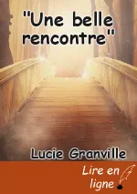 "Une belle rencontre"