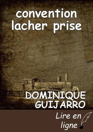 convention lacher prise