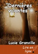 "Dernières volontés"