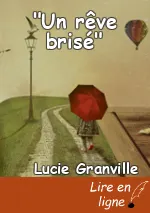 "Un rêve brisé"