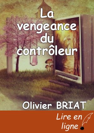 La vengeance du contrôleur