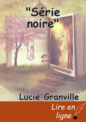 "Série noire"