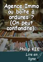 Agence Immo ou boîte à ordures ? (On peut confondre).