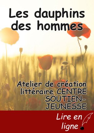 Les dauphins des hommes