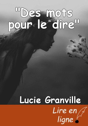 "Des mots pour le dire"
