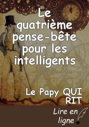 Le quatrième pense-bête pour les intelligents