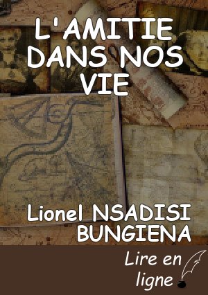L'AMITIE DANS NOS VIE